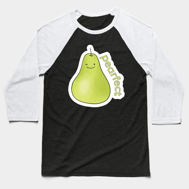 Pearfect Baseball T-Shirt by Unbrokeann